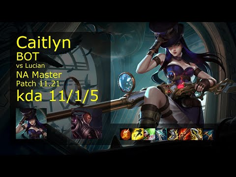 Caitlyn ADC vs Lucian - NA Master 11/1/5 Patch 11.21 Gameplay
