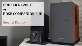 Edifier R1280T vs Bose Companion 2 Series III  -  Sound Demo