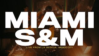 La Vida Boheme - Miami S&M (Tiempo Compartido)