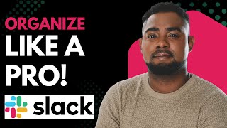How to Create a New Section on Slack | Organize Your Channels Like a P
