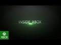 Inside Xbox premieres March 10 at noon PST