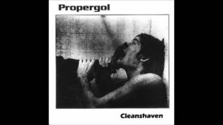 Propergol | Cleanshaven LP [full]