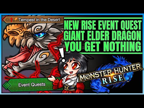 NEW RISE EVENT QUEST - Worst Giant Tiny Elder Dragon Hunt - Full Guide - Monster Hunter Rise!