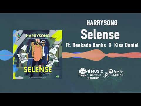 Harrysong ft Reekado Banks x Kiss Daniel - Selense [Official Audio] | FreeMe TV