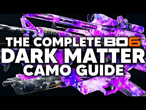 The Complete DARK MATTER Camo Guide for Black Ops 6