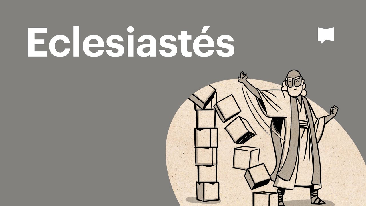 Resumen del libro de Eclesiastés: un panorama completo animado