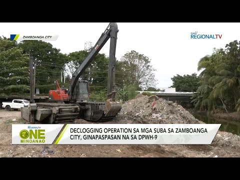 One Mindanao: Declogging operation sa mga suba sa Zamboanga City, ginapaspasan na