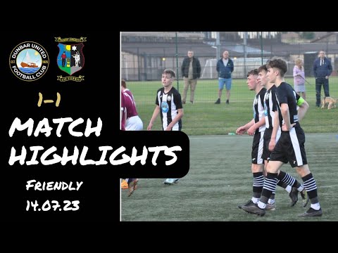 HIGHLIGHTS | vs Tranent FC U20’s - Friendly Match - 14.07.23