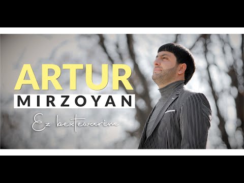 Artur Mirzoyan  -  "Ez bextewarim" // Official Music Video 2022 4K