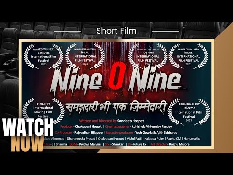 Abhishek Mrityunjay Pandey  nine o nine large short film 