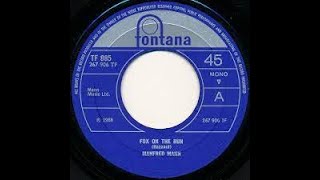 Manfred Mann Fox On The Run Lyrics