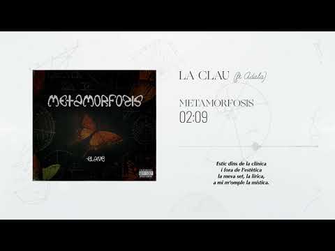 ELANE - La clau ft. Adala - prod. Jazzmvn (Metamorfosis, 2022)