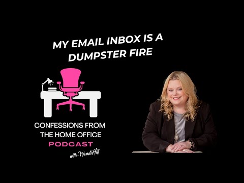 Episode 45: My Email Inbox is a Dumpster Fire