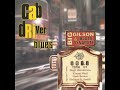 Big Gilson ⭐Cab Driver Blues⭐Ghreen's Boogie⭐  ((*2000*)(