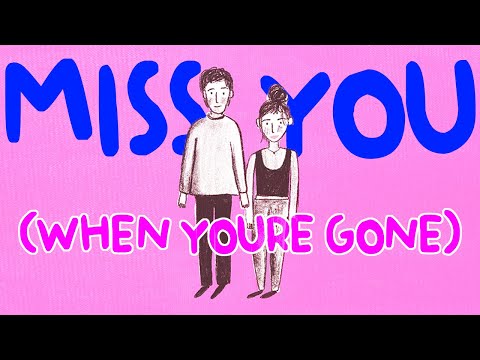 Miniatura de Miss You (When You&rsquo;re Gone)