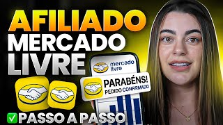 AFILIADO MERCADO LIVRE: Como começar do zero passo a passo (guia completo)