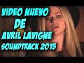 VIDEO NUEVO!! Avril Lavigne Give You What You ...