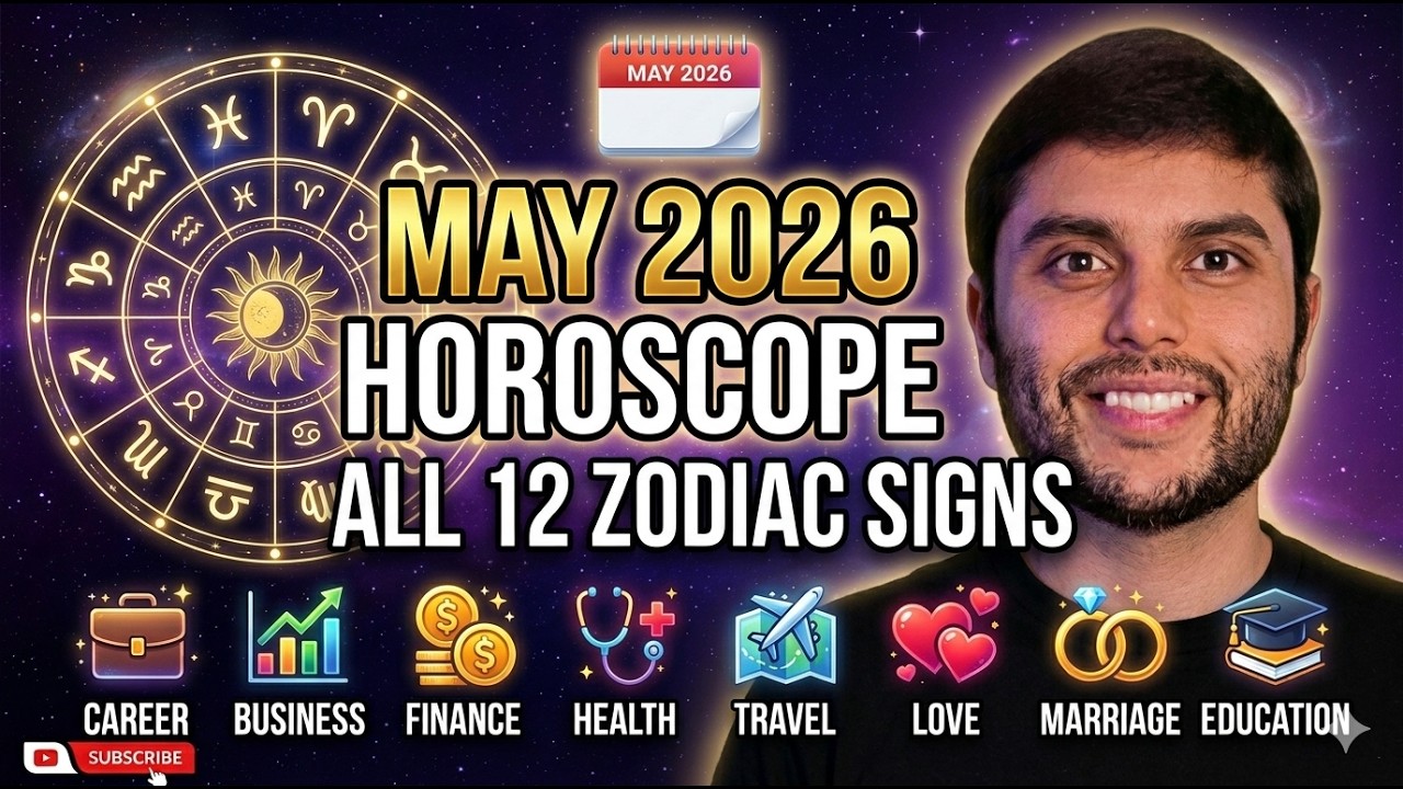 May 2026 Horoscope for All Zodiac Signs | Monthly Astrology Prediction