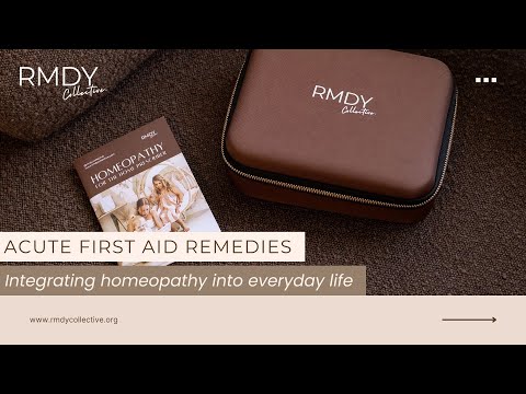 Homeopathic First Aid for Families: How to Use Your Remedy Kit with Confidence