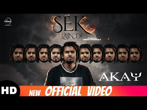 A KAY | Sek Lain De (Official Video) | New Punjabi Songs 2018 | Latest Punjabi Songs 2018