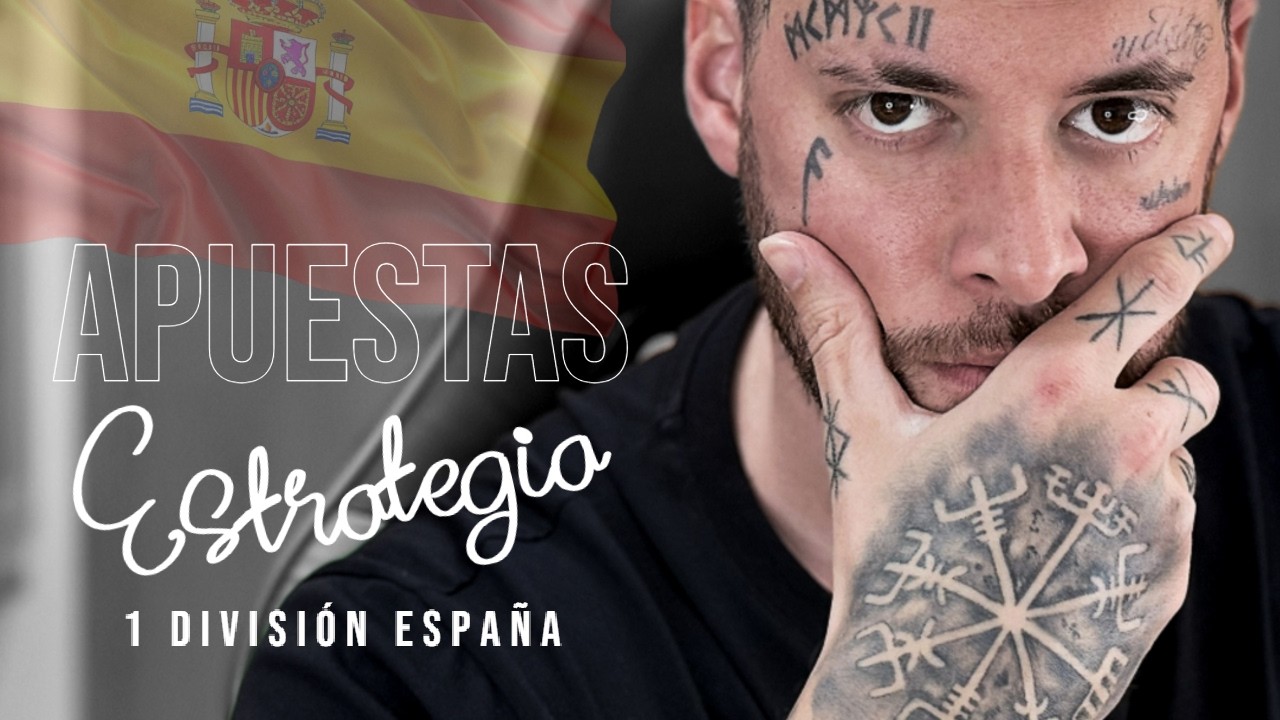 💰 ESTRATEGIA RENTABLE APUESTAS DEPORTIVAS  - Primera División de España - (Gana Dinero Apostando)