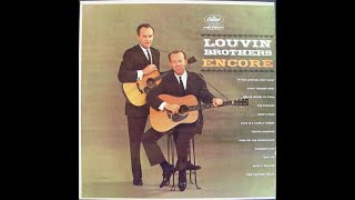 If You Love Me, Stay Away~The Louvin Brothers