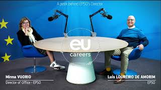 A peek behind EU Careers: Episode 7