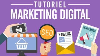 Tutoriel marketing digital / Cours marketing digit