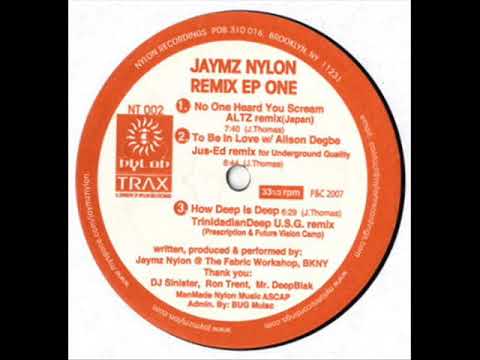 Jaymz Nylon - How Deep Is Deep (Trinidadian Deep U.S.G. Remix) (2007)