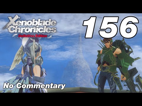 Xenoblade Chronicles DE: Ep.156 - A Breathtaking Sight : No Commentary