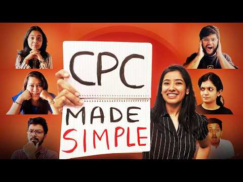 Easiest way to Understand Civil Procedure Code