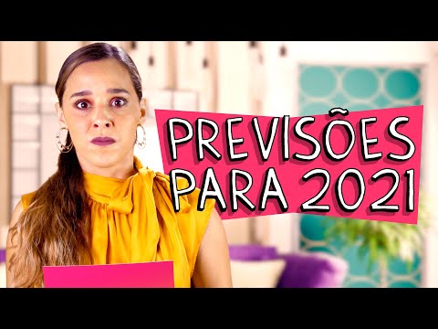 PREVISÕES PARA 2021