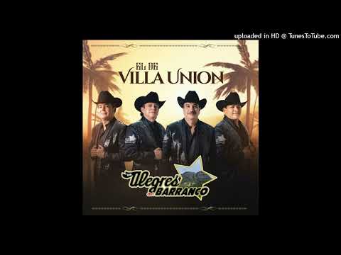 Los Alegres Del Barranco - El de Villa Union