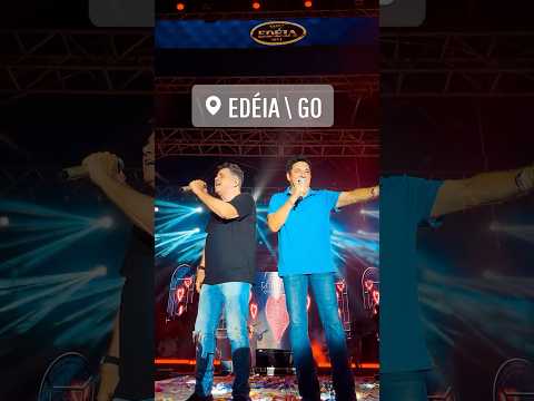 Cezar e Paulinho em Edéia|GO