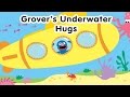 Sesame Street Reading Adventures Grover S Underwater Hugs