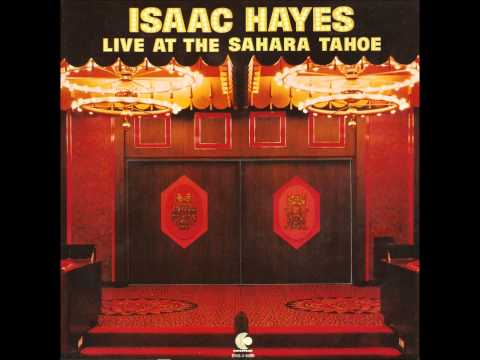 Isaac Hayes - Ain't no sushine [Live at Sahara Tahoe]