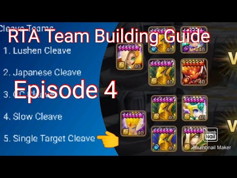 RTA Team Build Guide - Episode - 4 - Single Target Cleave Team