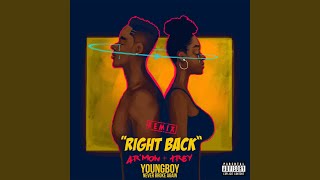 Right Back (feat. YoungBoy Never Broke Again) (Remix)