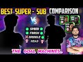 Best Super Sub Comparison In E-FOOTBALL 23🔥 | Best Goal Machine? | Special Powers & Best Super Subs