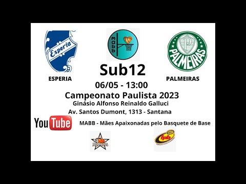 FPB - 06/05/23 - Sub12 - Campeonato Paulista 2023 - Esperia x Palmeiras