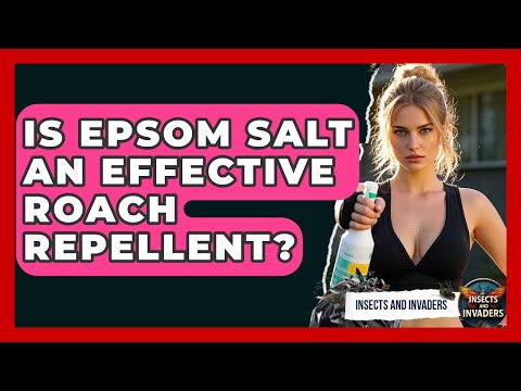 Is Epsom Salt An Effective Roach Repellent? - Insects and Invaders