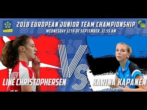 Line Christophersen vs Karina Kapanen (WS, R64) - European Jnr. C’ships 2018