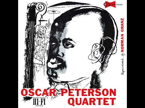 Oscar Peterson Quartet - Oscar Peterson Quartet #1