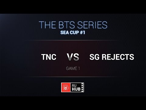 TNC -vs- SG.Rejects, BTS SEA #1, Round of 16, Game 1
