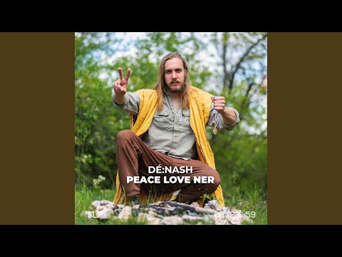 Peace, love, NER (feat. cserihanna)