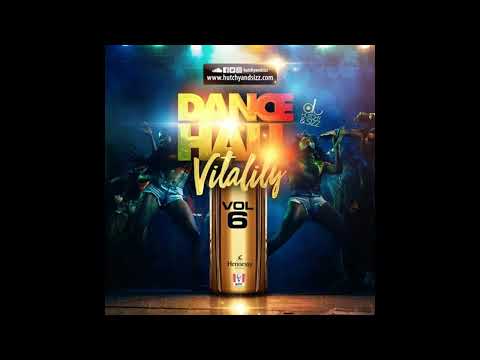 DJ HUTCHY & SIZZ - DANCEHALL VITALITY VOL. 6
