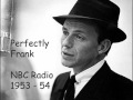 Sinatra:Sometimes I'm Happy NBC radio 1954 ...