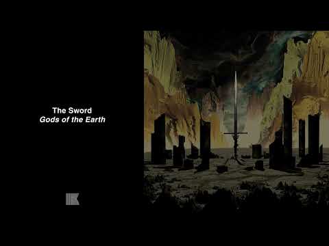 The Sword - Gods of the Earth (Full Album Stream)