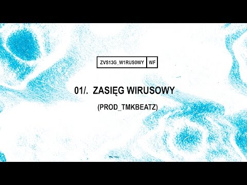 Wielki Format - 01 Zasięg Wirusowy (Prod.TMKBeatz) - Zasięg Wirusowy EP