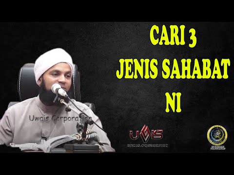 Bersahabat dengan 3 Golongan Ni | Ustaz Mohd Shaffi Yusof Gani
